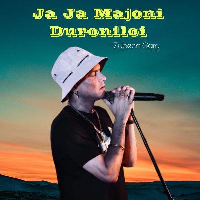 Ja Ja Majoni Duroniloi, Listen the song Ja Ja Majoni Duroniloi, Play the song Ja Ja Majoni Duroniloi, Download the song Ja Ja Majoni Duroniloi