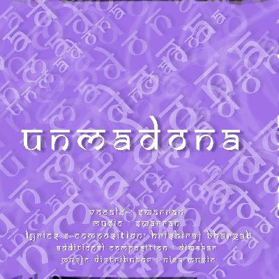 Unmadona, Listen the songs of  Unmadona, Play the songs of Unmadona, Download the songs of Unmadona