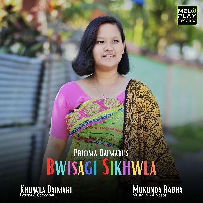 Bwisagi Sikhwka, Listen the song Bwisagi Sikhwka, Play the song Bwisagi Sikhwka, Download the song Bwisagi Sikhwka