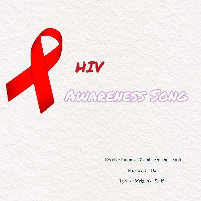 HIV Awareness Song, Listen the song HIV Awareness Song, Play the song HIV Awareness Song, Download the song HIV Awareness Song