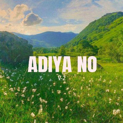 Adiya No, Listen the songs of  Adiya No, Play the songs of Adiya No, Download the songs of Adiya No