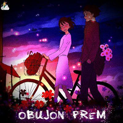 Obujon Prem, Listen the song Obujon Prem, Play the song Obujon Prem, Download the song Obujon Prem