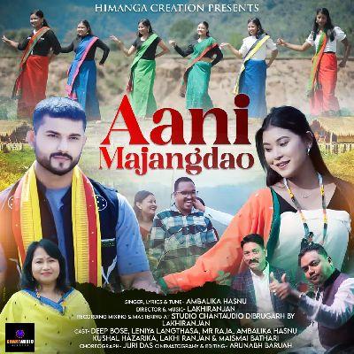 Aani Majangdao, Listen the songs of  Aani Majangdao, Play the songs of Aani Majangdao, Download the songs of Aani Majangdao