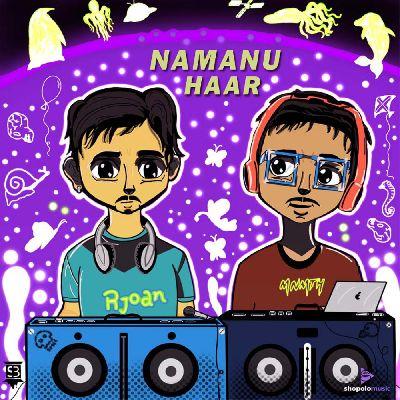 Namanu Haar, Listen the song Namanu Haar, Play the song Namanu Haar, Download the song Namanu Haar