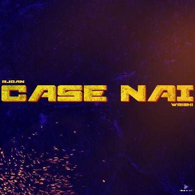 Case Nai (WRISHI Remix), Listen the songs of  Case Nai (WRISHI Remix), Play the songs of Case Nai (WRISHI Remix), Download the songs of Case Nai (WRISHI Remix)