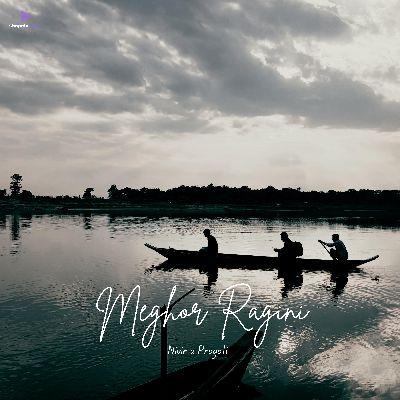 Meghor Ragini, Listen the songs of  Meghor Ragini, Play the songs of Meghor Ragini, Download the songs of Meghor Ragini