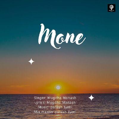 Mone, Listen the songs of  Mone, Play the songs of Mone, Download the songs of Mone