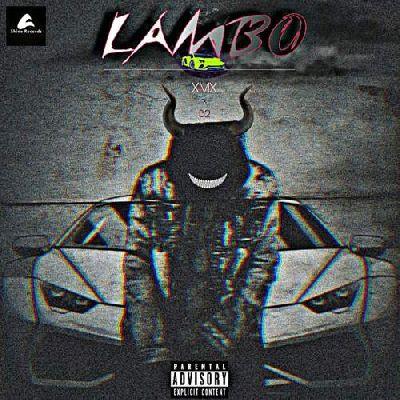 Lambo, Listen the song Lambo, Play the song Lambo, Download the song Lambo