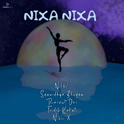 Nixa Nixa, Listen the song Nixa Nixa, Play the song Nixa Nixa, Download the song Nixa Nixa