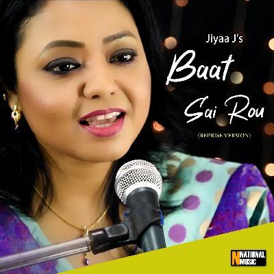 Baat Sai Rou (Reprise), Listen the song Baat Sai Rou (Reprise), Play the song Baat Sai Rou (Reprise), Download the song Baat Sai Rou (Reprise)