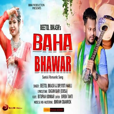 Baha Bhawar, Listen the song Baha Bhawar, Play the song Baha Bhawar, Download the song Baha Bhawar