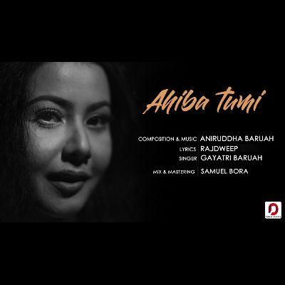 Ahiba Tumi, Listen the song Ahiba Tumi, Play the song Ahiba Tumi, Download the song Ahiba Tumi