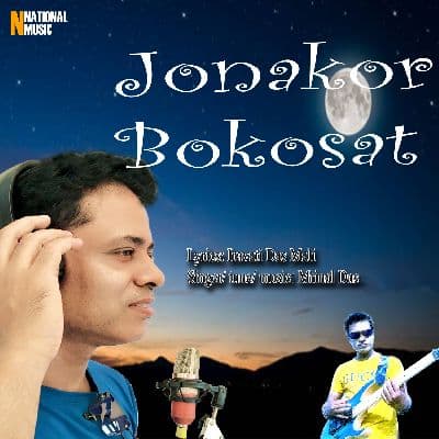 Jonakor Bokosat, Listen the song Jonakor Bokosat, Play the song Jonakor Bokosat, Download the song Jonakor Bokosat