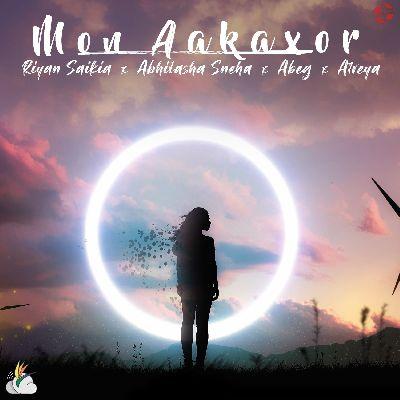 Mon Aakaxor, Listen the song Mon Aakaxor, Play the song Mon Aakaxor, Download the song Mon Aakaxor