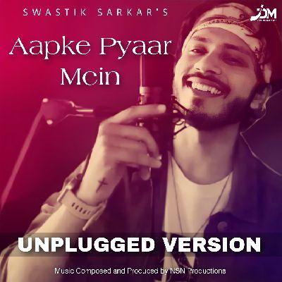 Aapke Pyaar Mein (Unplugged), Listen the song Aapke Pyaar Mein (Unplugged), Play the song Aapke Pyaar Mein (Unplugged), Download the song Aapke Pyaar Mein (Unplugged)