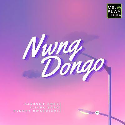 Nwng Dongo, Listen the song Nwng Dongo, Play the song Nwng Dongo, Download the song Nwng Dongo