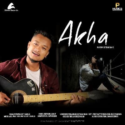Akha, Listen the song Akha, Play the song Akha, Download the song Akha