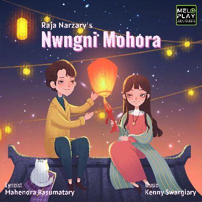Nwngni Mohora, Listen the song Nwngni Mohora, Play the song Nwngni Mohora, Download the song Nwngni Mohora
