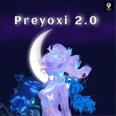 Preyoxi 2.0, Listen the songs of  Preyoxi 2.0, Play the songs of Preyoxi 2.0, Download the songs of Preyoxi 2.0