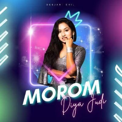 Morom diya judi, Listen the song Morom diya judi, Play the song Morom diya judi, Download the song Morom diya judi