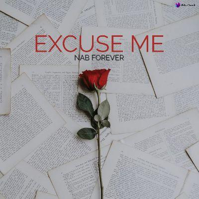 Excuse Me, Listen the songs of  Excuse Me, Play the songs of Excuse Me, Download the songs of Excuse Me