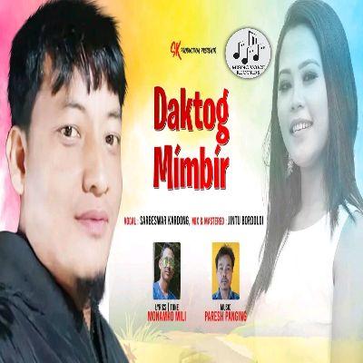 Daktog Mimbir, Listen the songs of  Daktog Mimbir, Play the songs of Daktog Mimbir, Download the songs of Daktog Mimbir