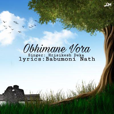 Obhimane Vora, Listen the songs of  Obhimane Vora, Play the songs of Obhimane Vora, Download the songs of Obhimane Vora