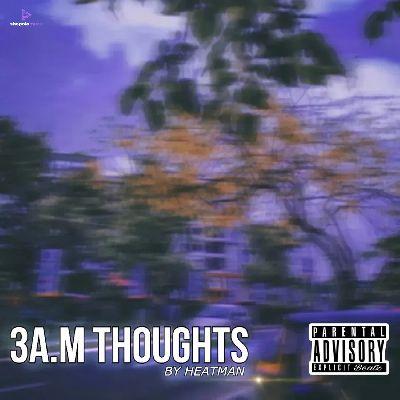 3A.M Thoughts, Listen the songs of  3A.M Thoughts, Play the songs of 3A.M Thoughts, Download the songs of 3A.M Thoughts