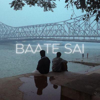 Baate Sai, Listen the song Baate Sai, Play the song Baate Sai, Download the song Baate Sai