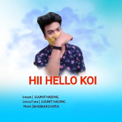 Hii Hello Koi, Listen the songs of  Hii Hello Koi, Play the songs of Hii Hello Koi, Download the songs of Hii Hello Koi