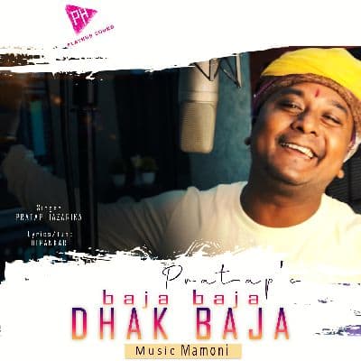 Baja Baja Dhak Baja, Listen the song Baja Baja Dhak Baja, Play the song Baja Baja Dhak Baja, Download the song Baja Baja Dhak Baja