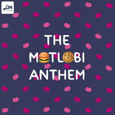 The Motlobi Anthem, Listen the songs of  The Motlobi Anthem, Play the songs of The Motlobi Anthem, Download the songs of The Motlobi Anthem