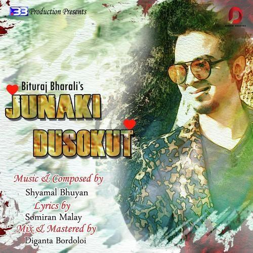 Junaki Dusokut, Listen the song Junaki Dusokut, Play the song Junaki Dusokut, Download the song Junaki Dusokut