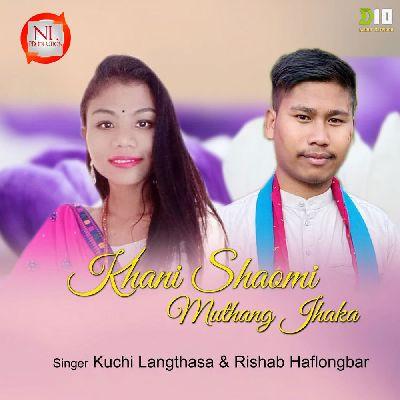 Khani Shaomi Muthang Jhaka, Listen the songs of  Khani Shaomi Muthang Jhaka, Play the songs of Khani Shaomi Muthang Jhaka, Download the songs of Khani Shaomi Muthang Jhaka