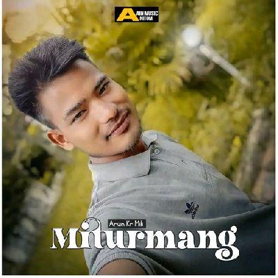 Miturmang - Single Miturmang, Listen the songs of  Miturmang - Single Miturmang, Play the songs of Miturmang - Single Miturmang, Download the songs of Miturmang - Single Miturmang