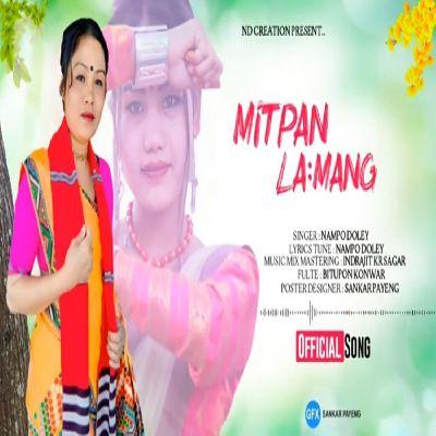 Mitpan Lamang, Listen the song Mitpan Lamang, Play the song Mitpan Lamang, Download the song Mitpan Lamang