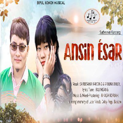 Ansin Esar (Original), Listen the song Ansin Esar (Original), Play the song Ansin Esar (Original), Download the song Ansin Esar (Original)