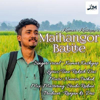 Maihangor Batite, Listen the song Maihangor Batite, Play the song Maihangor Batite, Download the song Maihangor Batite