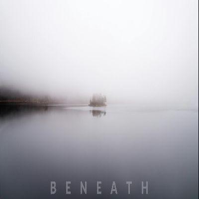 BENEATH, Listen the song BENEATH, Play the song BENEATH, Download the song BENEATH