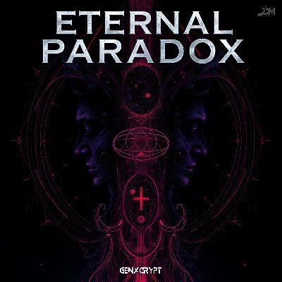 Eternal Paradox, Listen the songs of  Eternal Paradox, Play the songs of Eternal Paradox, Download the songs of Eternal Paradox