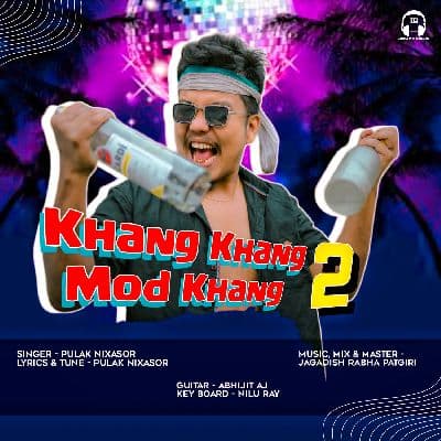 Khang Khang Mod Khang 2, Listen the song Khang Khang Mod Khang 2, Play the song Khang Khang Mod Khang 2, Download the song Khang Khang Mod Khang 2