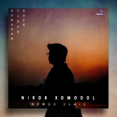 Nirob Xomodol (NVMBR Remix), Listen the song Nirob Xomodol (NVMBR Remix), Play the song Nirob Xomodol (NVMBR Remix), Download the song Nirob Xomodol (NVMBR Remix)