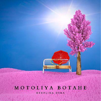 Motoliya Botahe, Listen the song Motoliya Botahe, Play the song Motoliya Botahe, Download the song Motoliya Botahe