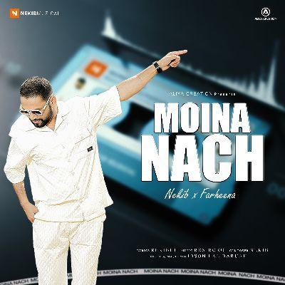 Moina Nach, Listen the song Moina Nach, Play the song Moina Nach, Download the song Moina Nach