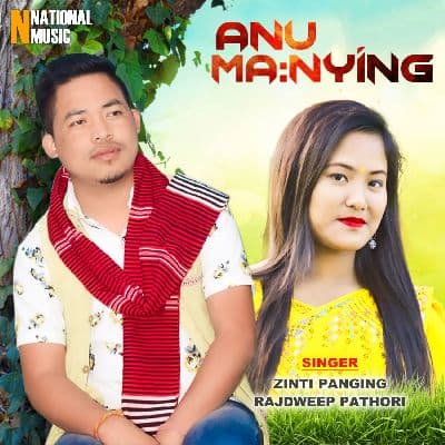 Anu Manying, Listen the song Anu Manying, Play the song Anu Manying, Download the song Anu Manying