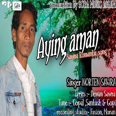 Aying Aman, Listen the song Aying Aman, Play the song Aying Aman, Download the song Aying Aman