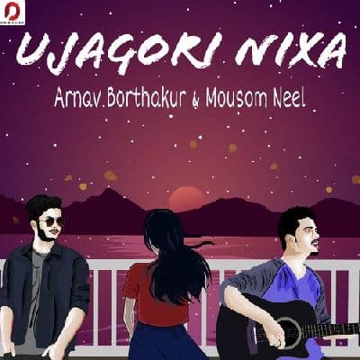 Ujagori Nixa, Listen the song Ujagori Nixa, Play the song Ujagori Nixa, Download the song Ujagori Nixa