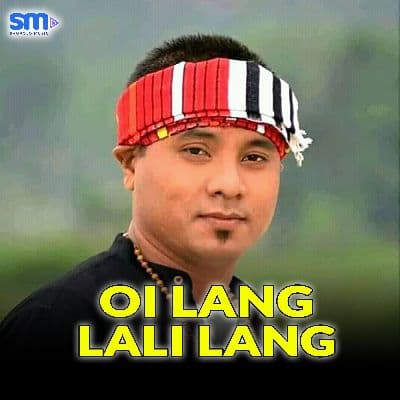 Oi Lang Lali Lang, Listen the song Oi Lang Lali Lang, Play the song Oi Lang Lali Lang, Download the song Oi Lang Lali Lang