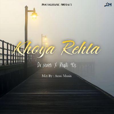 Khoya Rehta, Listen the songs of  Khoya Rehta, Play the songs of Khoya Rehta, Download the songs of Khoya Rehta