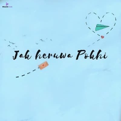 Jak Heruwa Pokhi, Listen the song Jak Heruwa Pokhi, Play the song Jak Heruwa Pokhi, Download the song Jak Heruwa Pokhi